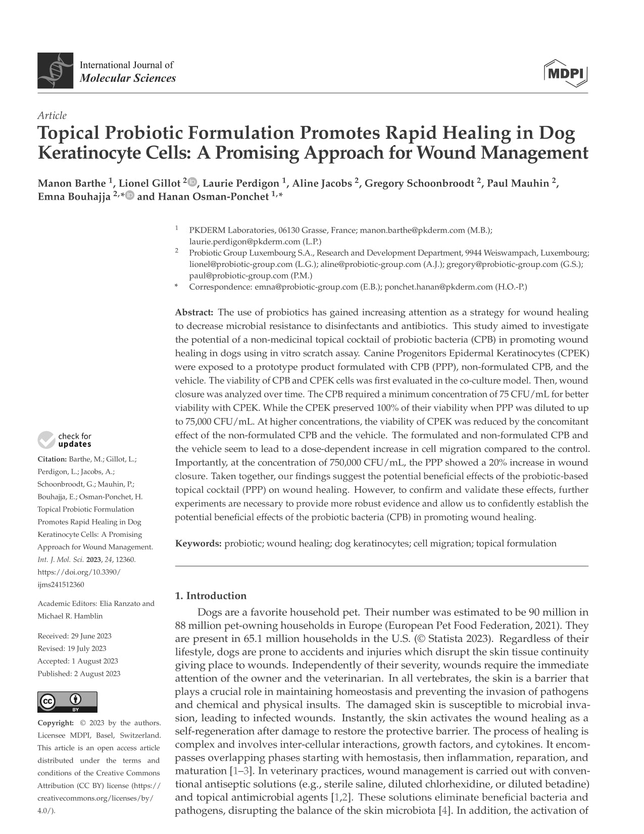 Topical Probiotics Promote Rapid Healing in Dog Keratinocyte Cells